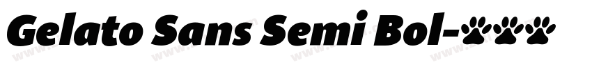 Gelato Sans Semi Bol字体转换